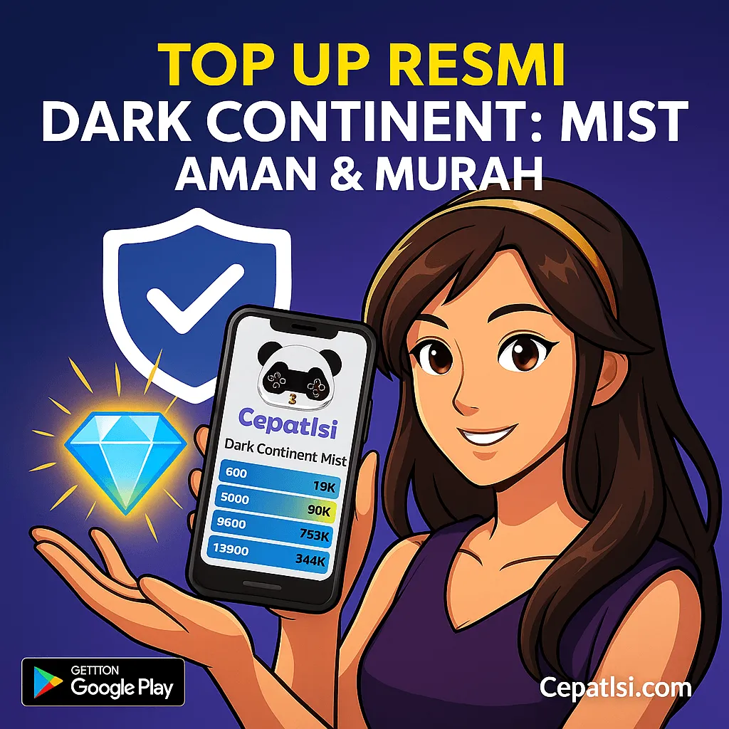 Cara Top Up Dark Continent: Mist dengan Aman & Murah (Oktober 2025)