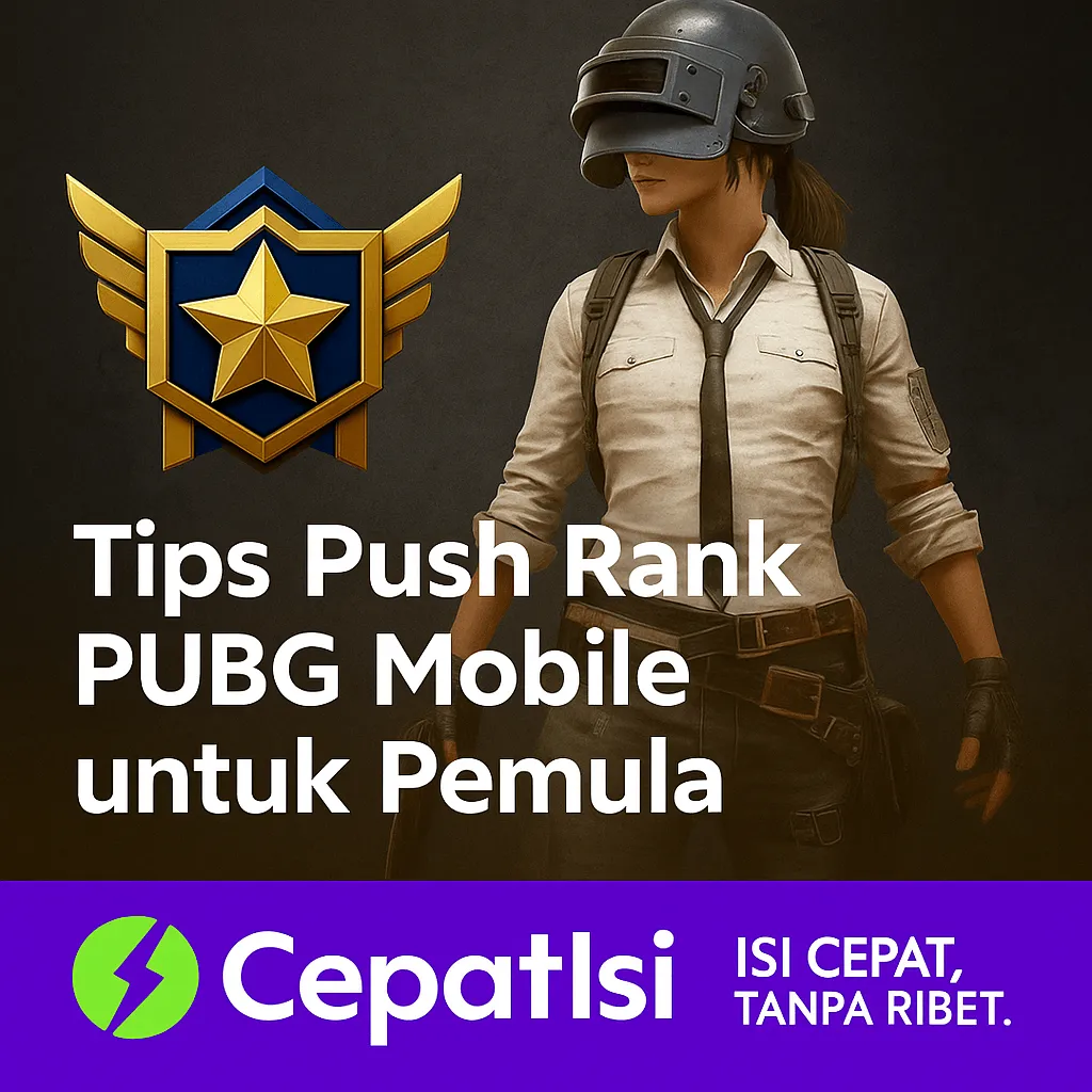 Tips Push Rank PUBG Mobile untuk Pemula