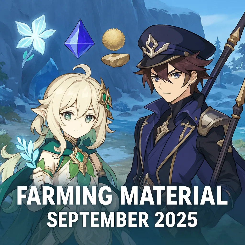 Guide Farming Material Ascension & Talent Genshin Impact September 2025