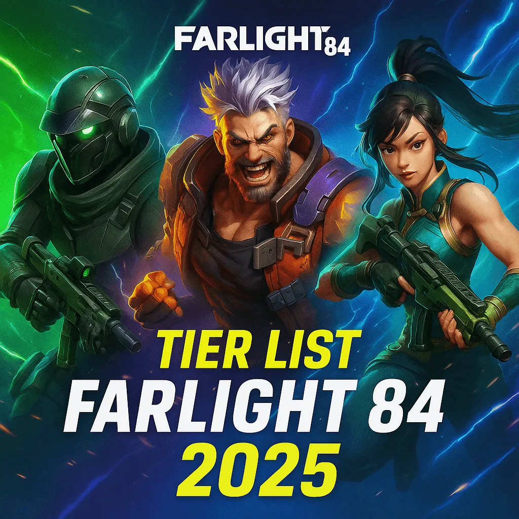 Tier List Hero Farlight 84 2025 – Ranking Karakter Terkuat Pasca Global Relaunch