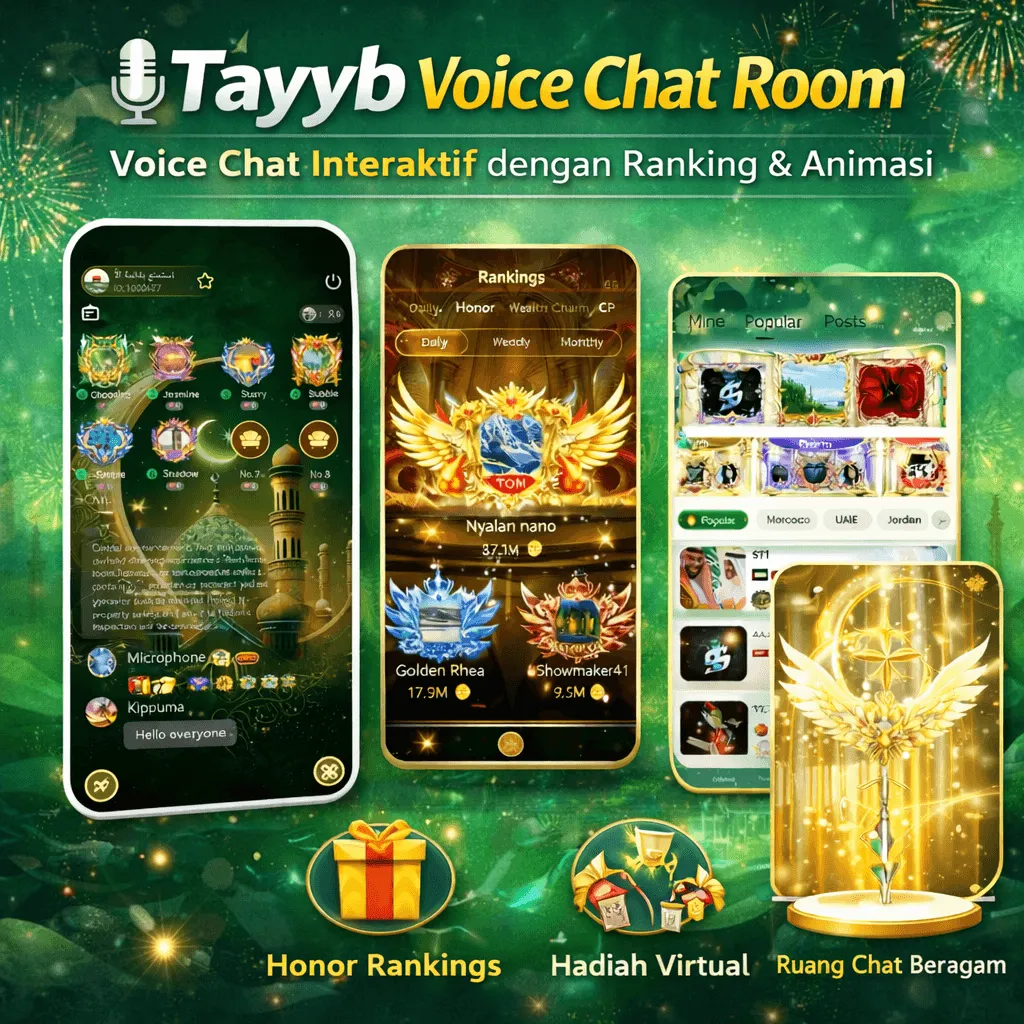 🌟 Tayyb — Voice Chat Room: Hiburan Interaktif dengan Ranking & Animasi Mewah