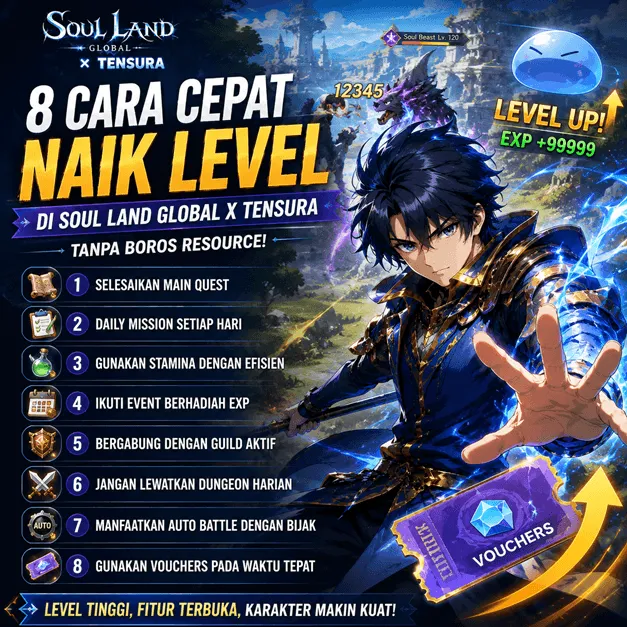8 Cara Cepat Naik Level di Soul Land Global x Tensura Tanpa Boros Resource