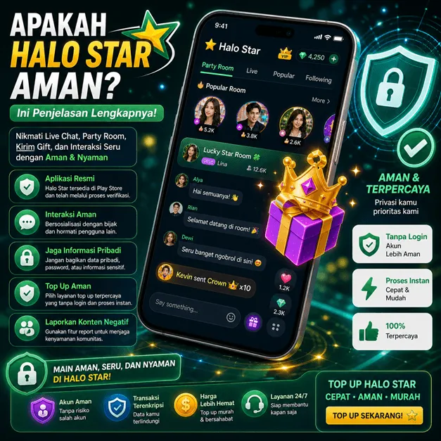 Apakah Halo Star Aman? Ini Penjelasan Lengkap + Tips Biar Akun Tetap Aman