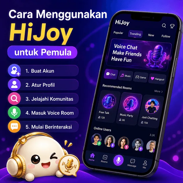 Cara Menggunakan HiJoy untuk Pemula: Mulai dari Akun hingga Masuk Voice Room