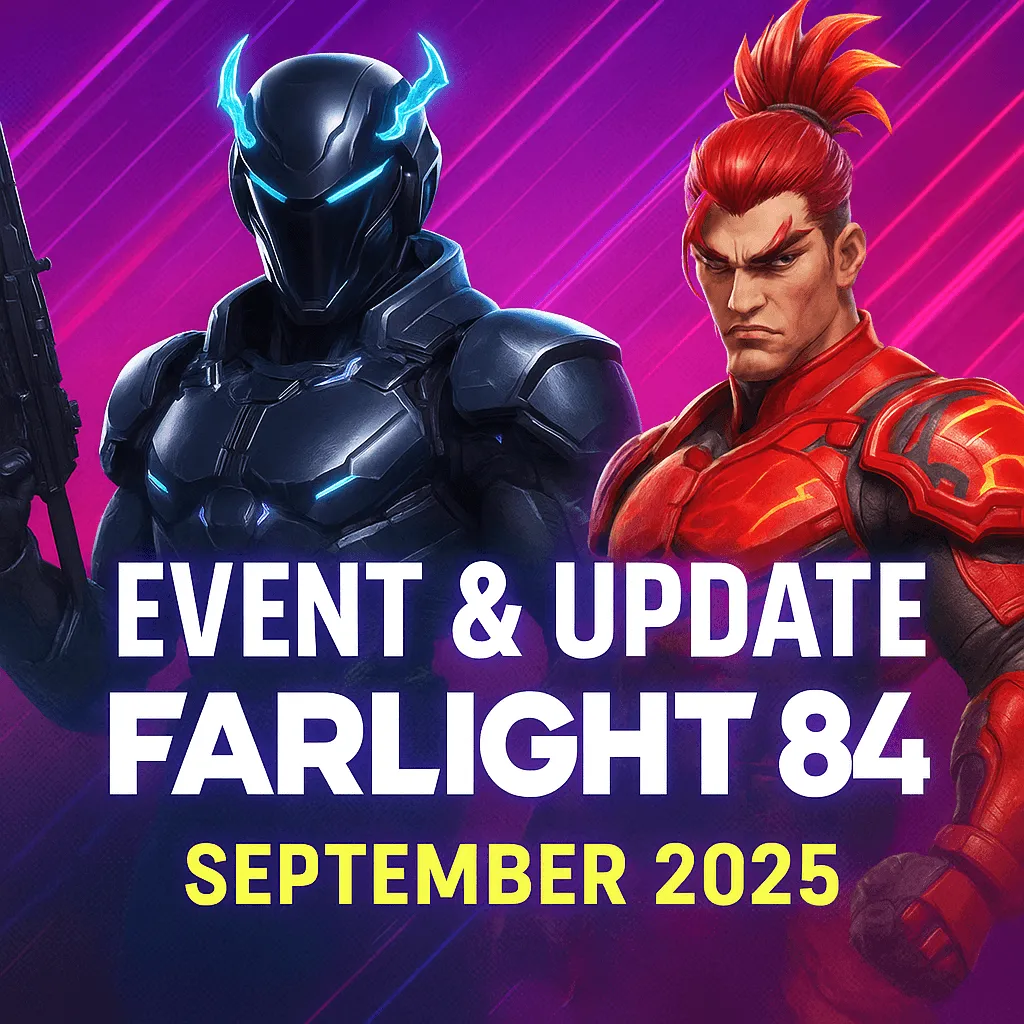 Event & Update Musiman Farlight 84 September 2025: Battle Pass, Skin Baru & Mode Eksklusif